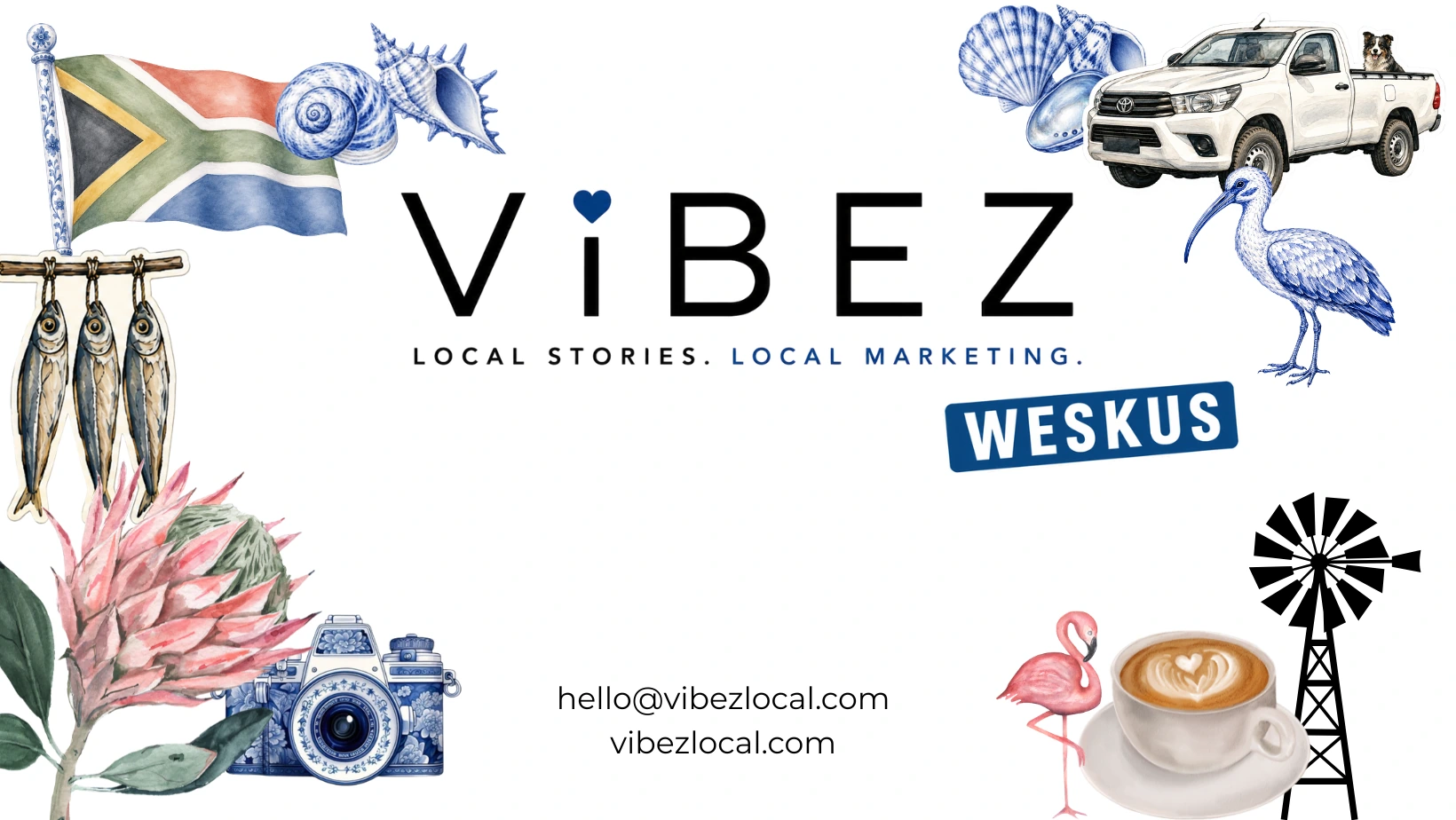 Local Stories. Local Marketing in the West Coast, South Africa